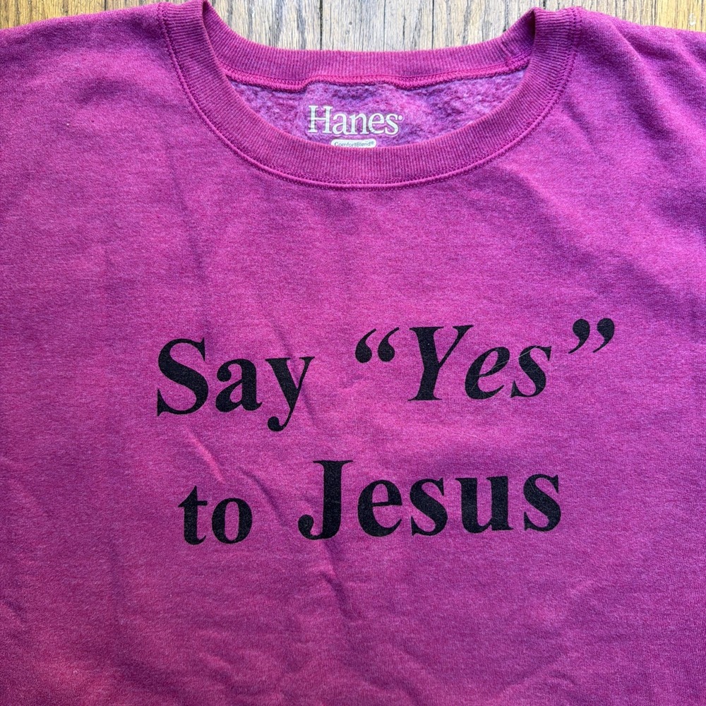 Hanes Say Yes to Jesus Christian Bible Pink Cotton Sweatshirt Womens Large